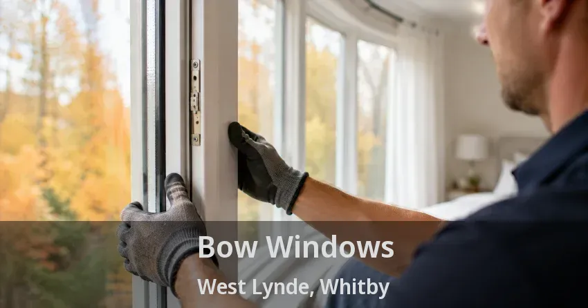 Bow Windows West Lynde, Whitby - ON