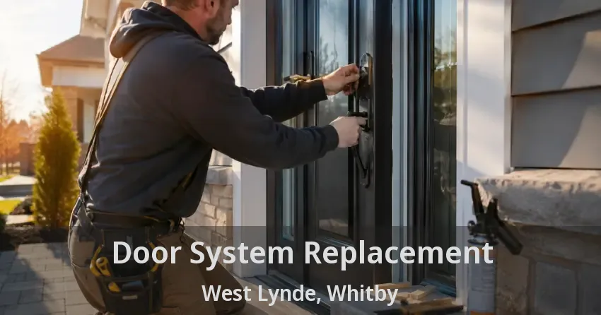 Door System Replacement West Lynde, Whitby - ON