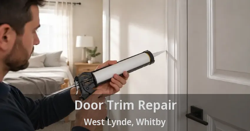 Door Trim Repair West Lynde, Whitby - ON