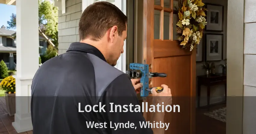 Lock Installation West Lynde, Whitby - ON