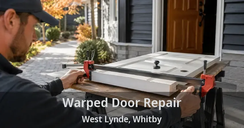 Warped Door Repair West Lynde, Whitby - ON