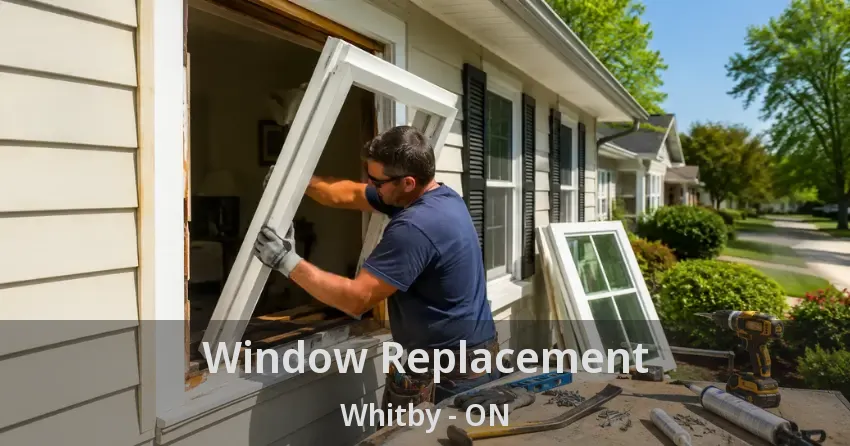 Window Replacement Whitby - ON